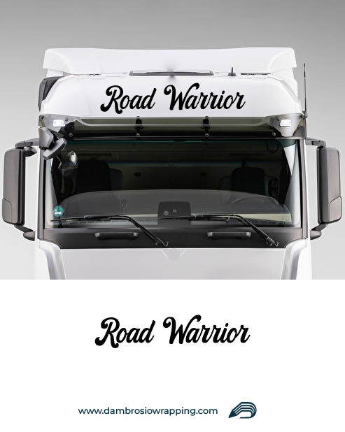 Adesivo Scritta "Road Warrior" per Frontale Superiore Camion