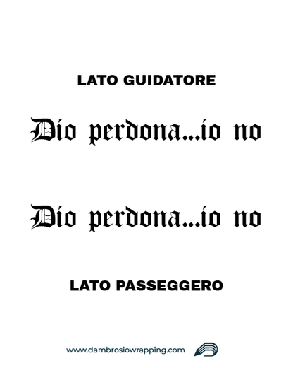 Kit 2 Adesivi per Laterale Camion - Scritta Dio Perdona...Io No